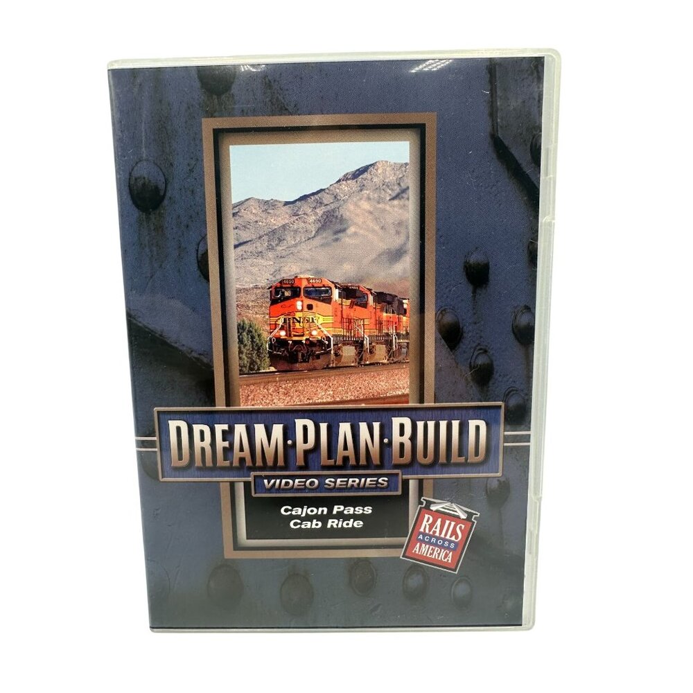Dream Plan Build Cajon Pass Cab Ride Rails Across America DVD 2013 Edition